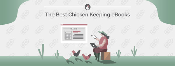 The 19 Best Chicken Keeping eBooks