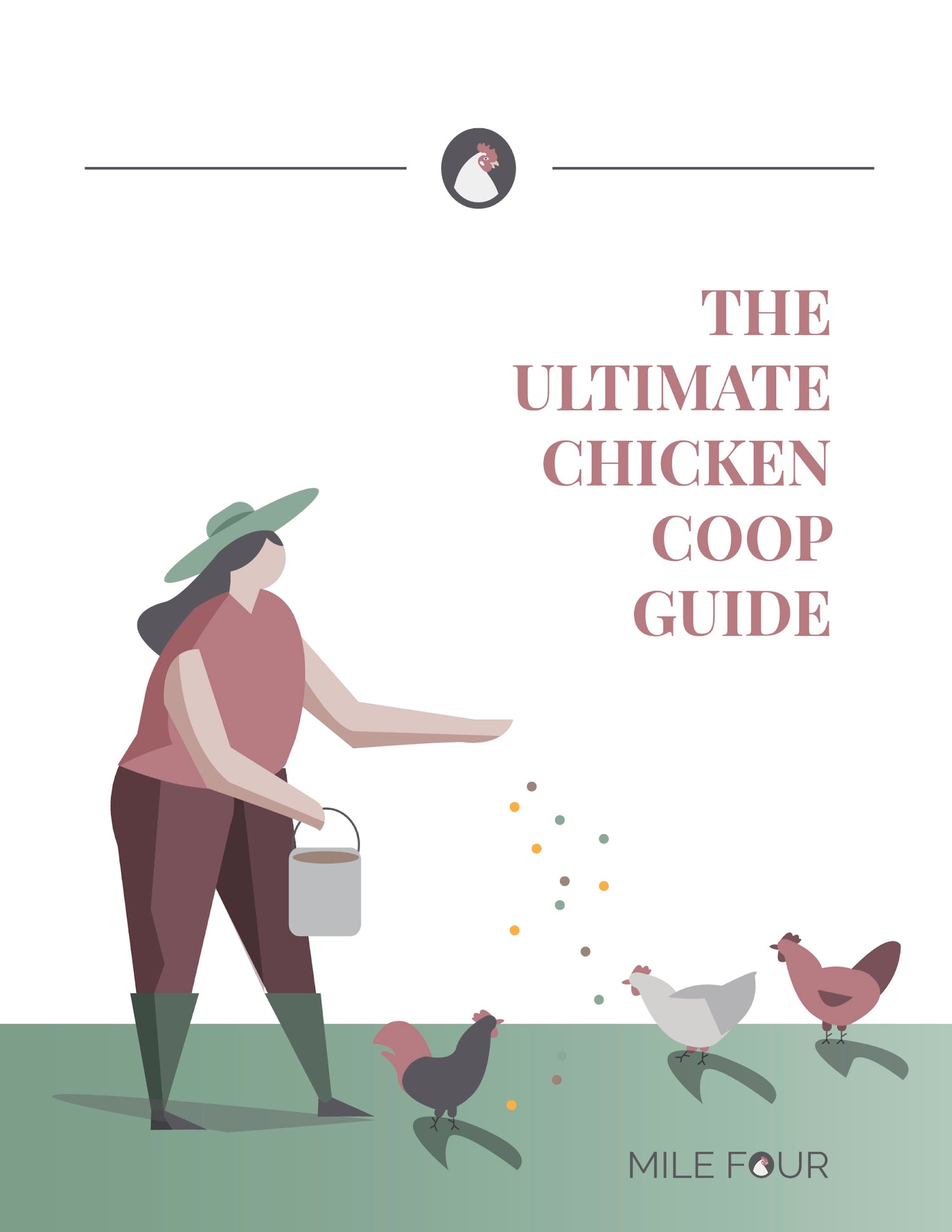 The Ultimate Chicken Coop Guide E-Book 