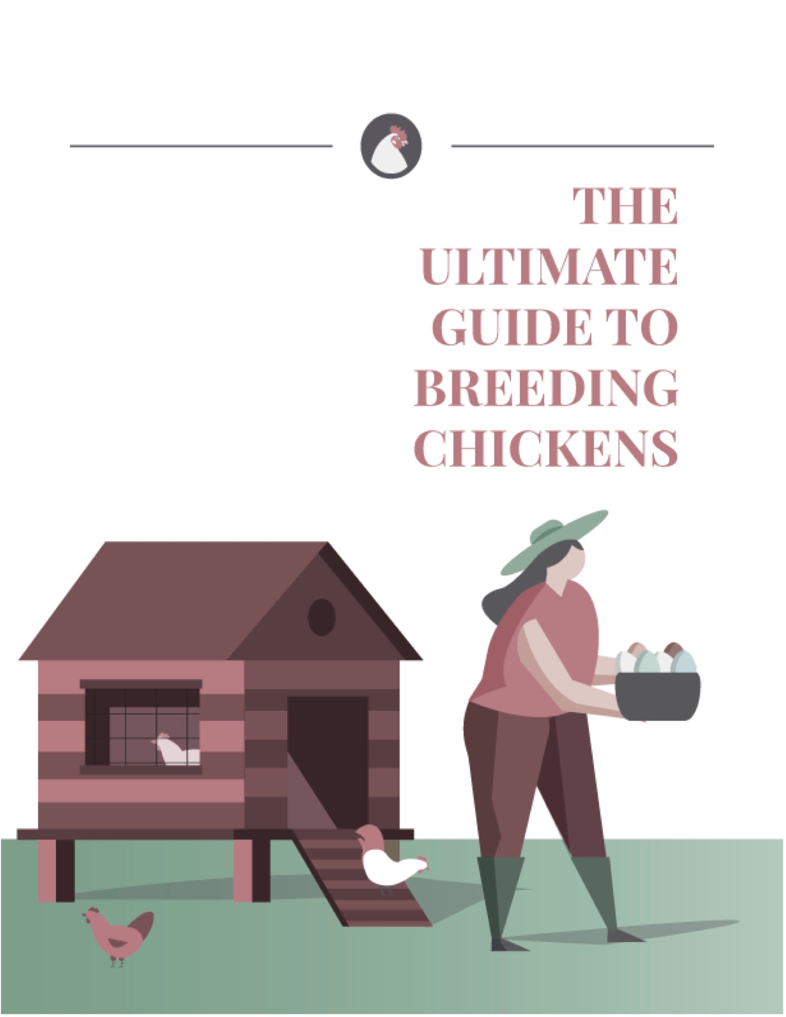 The Ultimate Guide to Breeding Chickens E-Book 